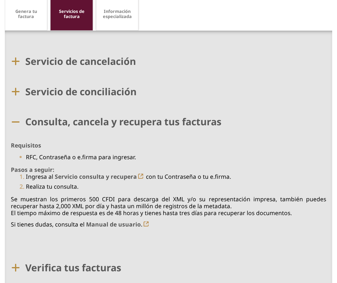 Ficha «Consulta, cancela y recupera tus facturas» del portal del SAT con los requisitos (RFC, Contraseña o e.firma) y los límites: primeros 500 CFDI para descarga del XML, 2,000 XML por día, un millón de registros de metadata, 48 horas de respuesta y tres días para recuperar