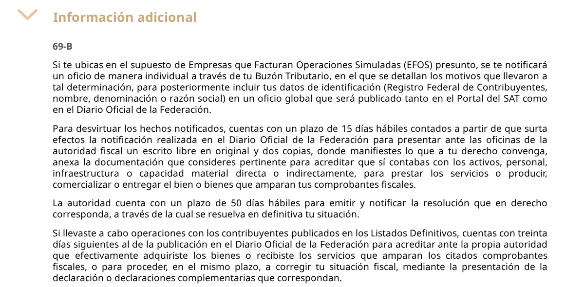 Apartado «Información adicional» de la página del SAT sobre el artículo 69-B: 15 días hábiles para que el contribuyente presunto desvirtúe, 50 días hábiles para que resuelva la autoridad y treinta días siguientes a la publicación en el Diario Oficial de la Federación para quien operó con contribuyentes de los listados definitivos